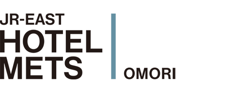 JR東日本HOTEL METS 大森