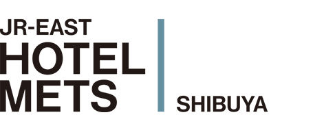JR東日本HOTEL METS 澀谷